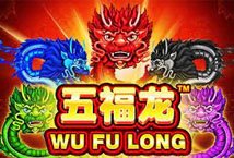 Wu Fu Long slot